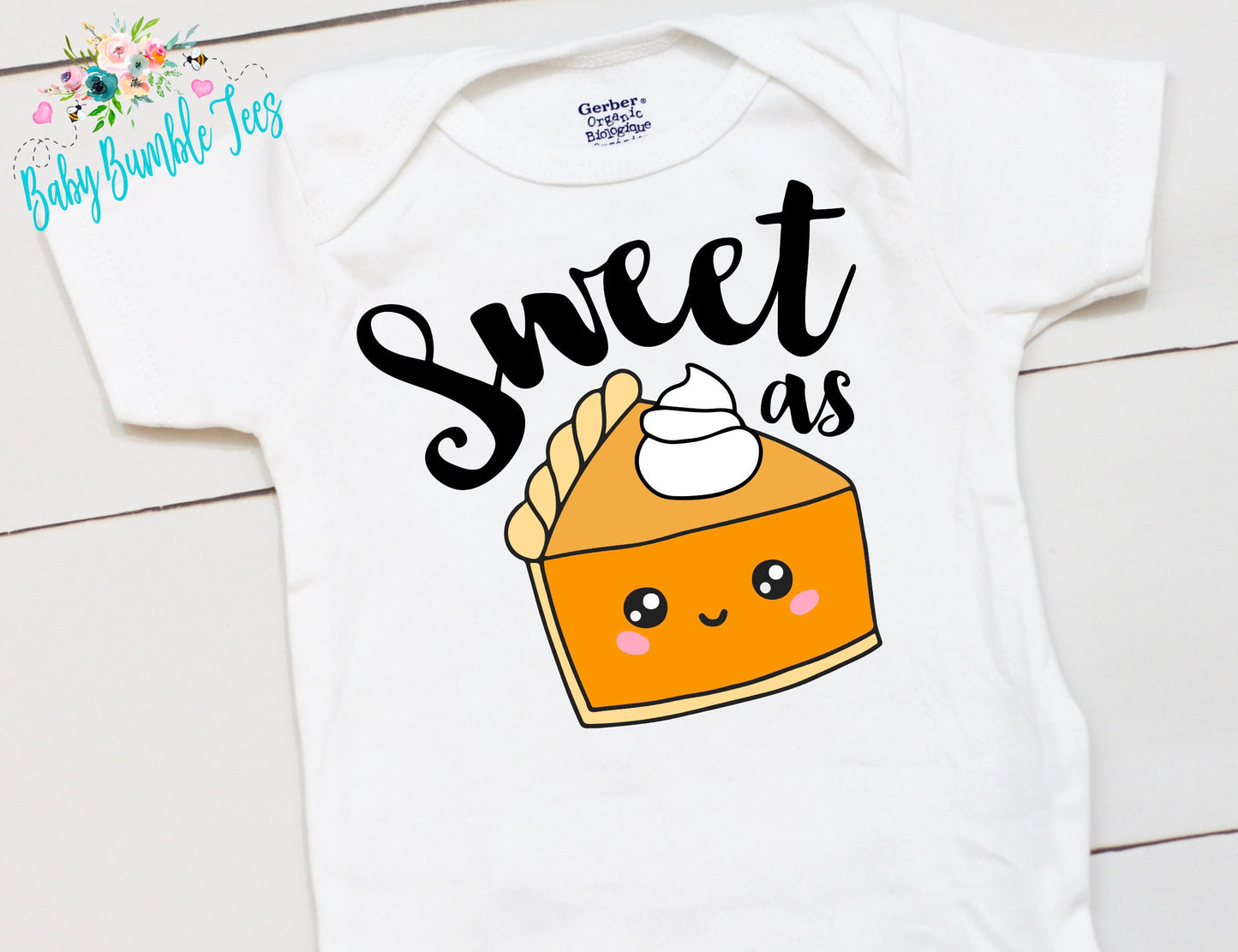 Sweet as Pie // Thanksgiving // Funny // Fall // My First Thanksgiving // Pumpkin Patch // Pumpkin Onesies® Brand