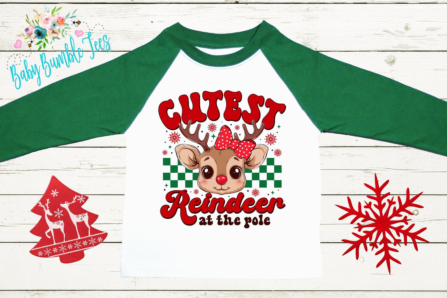 Cutest Reindeer At The Pole Shirt - Girls Christmas Tee - Kids/Toddler Holiday Outfit