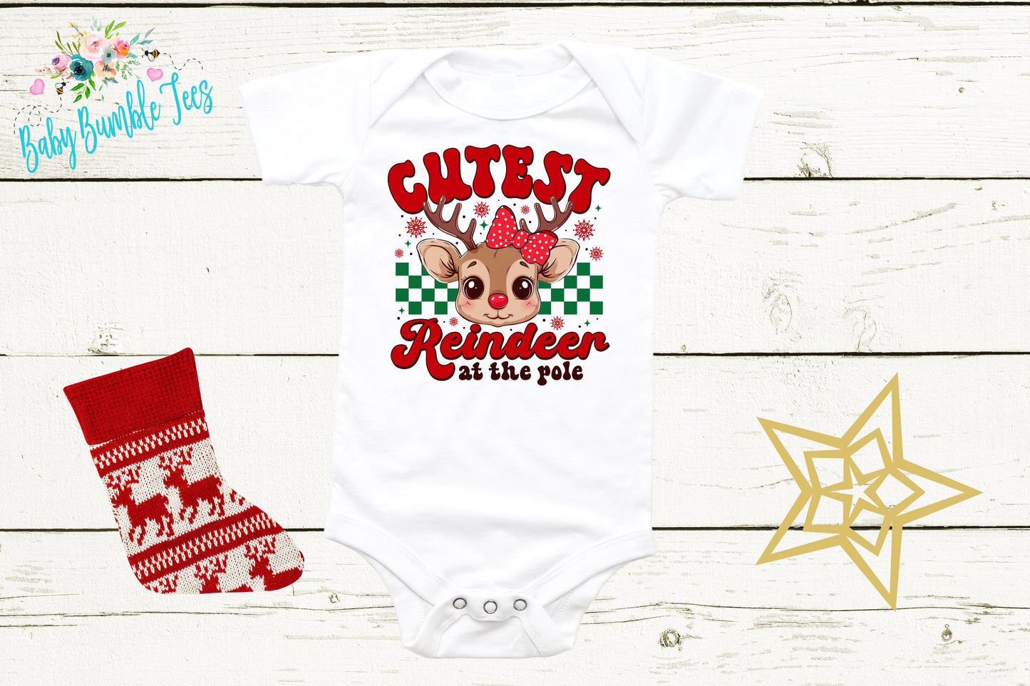 Cutest Reindeer At The Pole Bodysuit - Baby Girl Christmas Holiday Outfit
