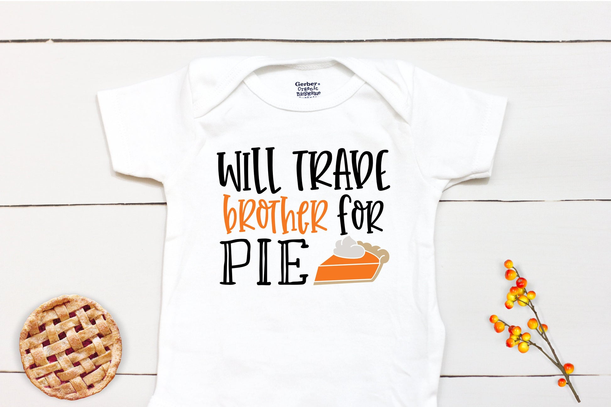 Will Trade Brother For Pie // Thanksgiving // Funny // Fall // My First Thanksgiving // Pumpkin Patch // Pumpkin Onesies® Brand