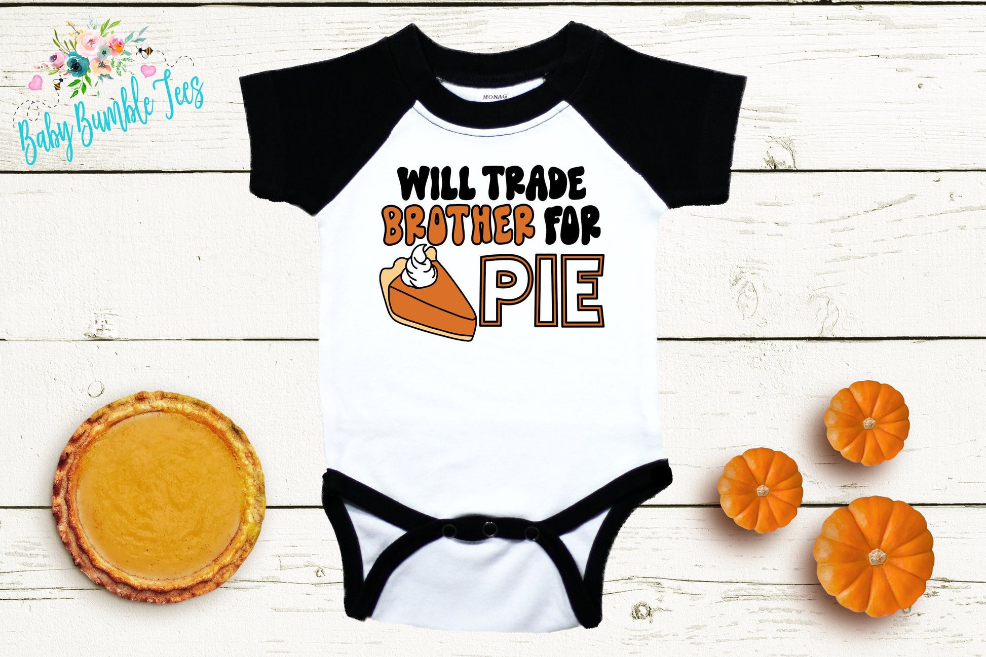 Will Trade Brother For Pie // Thanksgiving // Funny Bodysuit // My First Thanksgiving // Pumpkin Patch // Kids Thanksgiving bodysuit