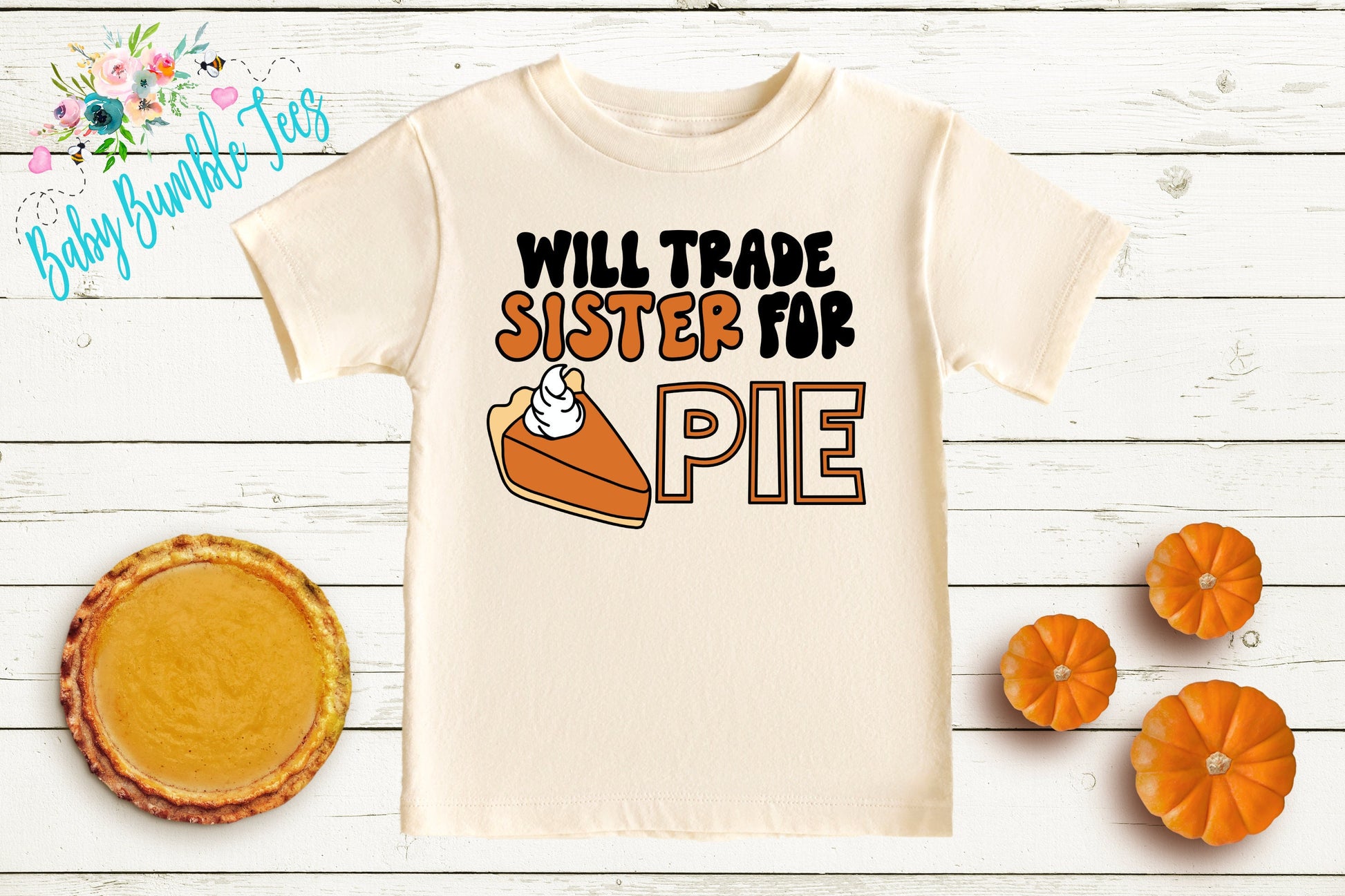 Will Trade Sister For Pie Shirt // Kids Thanksgiving Shirt // Kids shirt // Toddler Thanksgiving Shirt // Toddler Shirt // Fall Kids Shirt