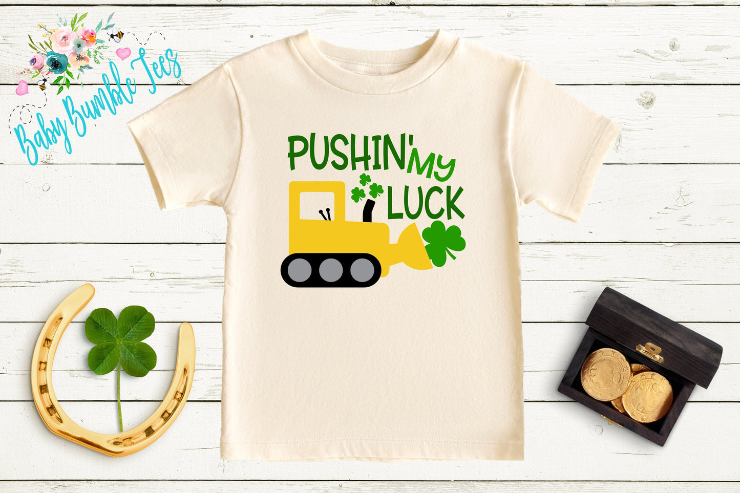 Pushin' My Luck - St Patricks Day Digger Shirt - St Patricks Day - Boy Shirt - Clover - St Paddys Day - Toddler Shirt - kids shirt