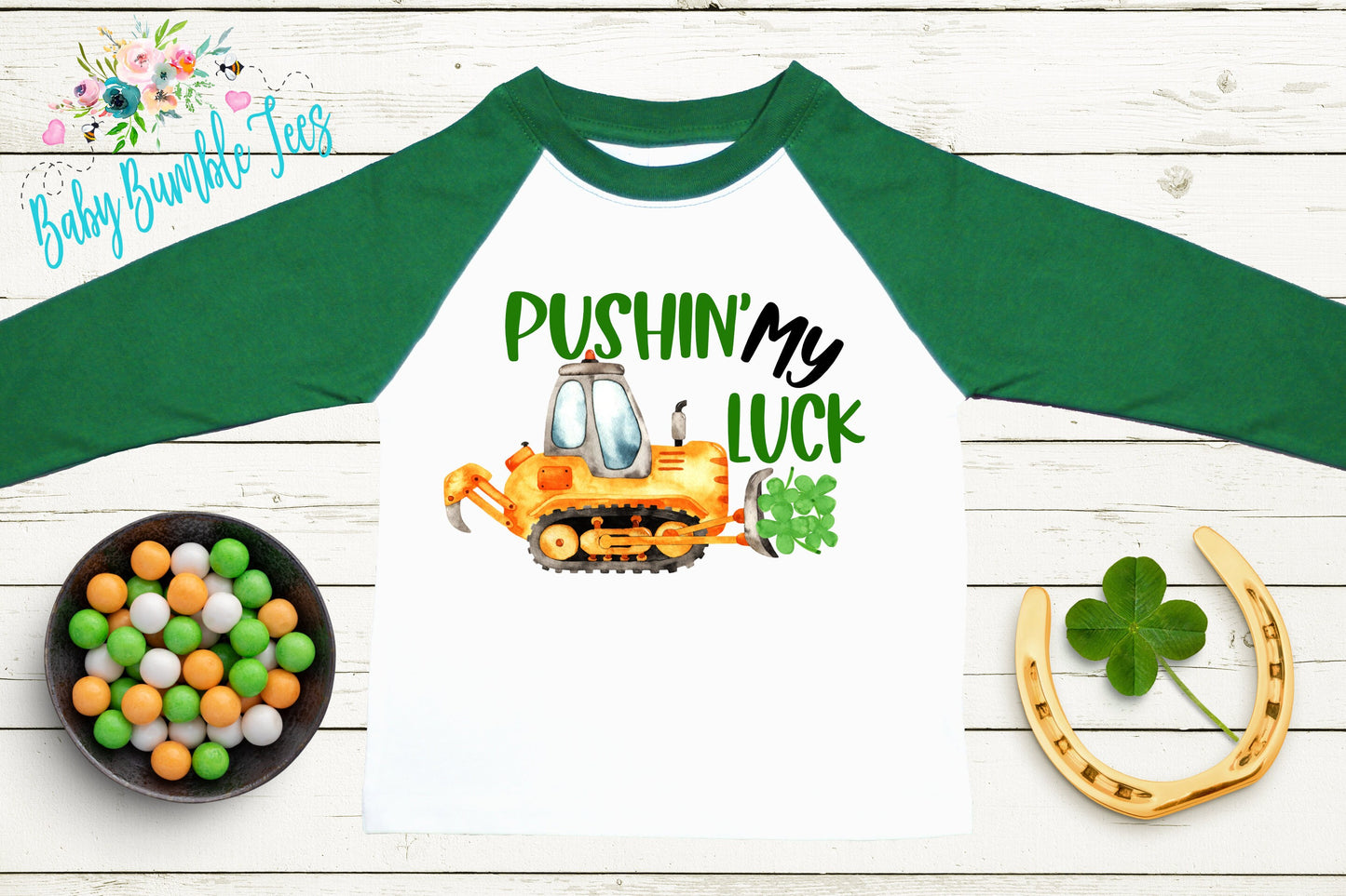 Pushin' My Luck - St Patricks Day Digger Shirt - St Patricks Day - Boy Shirt - Clover - St Paddys Day - Toddler Shirt - kids shirt