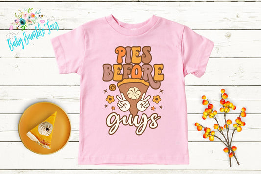 Pies Before Guys Shirt, Girls Thanksgiving T-shirt, Toddler Fall Tee, Pumpkin Patch Outfit, Retro Kids Fall Shirt, Retro Groovy Shirt, Funny
